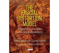 Thomas Pentzer Todd Capistrant Georg Harr The Fascial Distortion Mod (Tascabile)