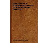 Thomas Perkins From Frontier To Plantation In Tennessee - A (Copertina rigida)
