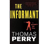 Thomas Perry The Informant (Tascabile) Butcher's Boy Novel