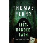 Thomas Perry The Left-Handed Twin (Copertina rigida)