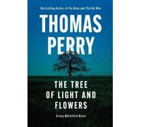 Thomas Perry The Tree of Light and Flowers (Copertina rigida) Jane Whitefield