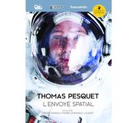 Thomas Pesquet, l'envoyé spatial
