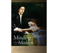 Thomas Pfau Minding the Modern (Tascabile)