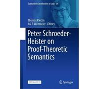 Thomas Piecha Peter Schroeder-Heister on Proof-Theoretic Sema (Copertina rigida)