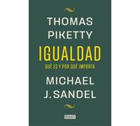 Thomas Piketty Igualdad: Qué es y por qué importa / Equality: What (Tascabile)