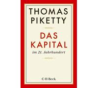 Thomas Piketty Ilse Utz Stefa Das Kapital im 21. Jahrhundert (Beck (Tascabile)