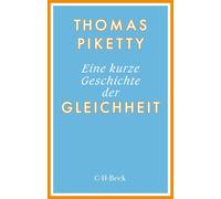 Thomas Piketty Stefan Eine kurze Geschichte der Gleichheit (Beck Pa (Tascabile)