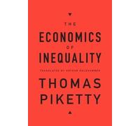 Thomas Piketty The Economics of Inequality (Copertina rigida)