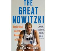 Thomas Pletzinger The Great Nowitzki (Tascabile)