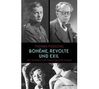 Thomas Poeschel Bohème, Revolte und Exil: Die Odyssee der Ges (Copertina rigida)