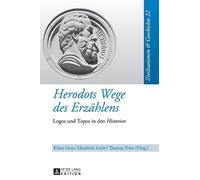 Thomas Poiss Herodots Wege des Erzaehlens (Copertina rigida)