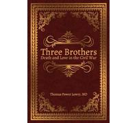 Thomas Power Lowry Three Brothers (Tascabile)