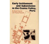 Thomas Pozorski Shel Early Settlement and Subsistence in the Casma V (Tascabile)