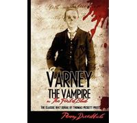 Thomas Preskett Prest Varney The Vampire (Tascabile)