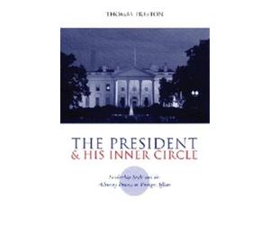 Thomas Preston The President and His Inner Circle (Tascabile)