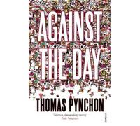 Thomas Pynchon Against the Day (Tascabile)