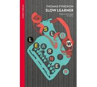 Thomas Pynchon Slow Learner (Tascabile)