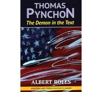 Thomas Pynchon: The Demon in the Text: 3