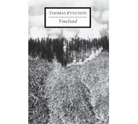 Thomas Pynchon Vineland (the inspiration for One Battle After Anothe (Tascabile)