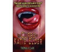 Thomas R Clark The Curse of Katie Elder (Tascabile)