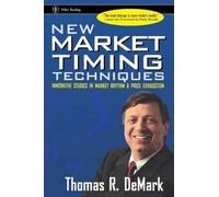 New Market Timing Techniques: Innovative Studies in Market Rhythm & Price Exhaustion