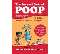 Thomas R Duhamel The Ins and Outs of Poop (Tascabile)