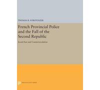 Thomas R. Forst French Provincial Police and the Fall of the (Copertina rigida)