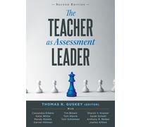 Thomas R Guskey Teacher as Assessment Leader, The, Second Edition (Tascabile)