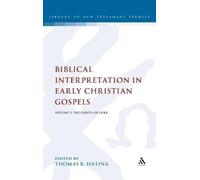 Thomas R. Hatin Biblical Interpretation in Early Christian Go (Copertina rigida)