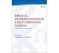 Thomas R. Hatina Biblical Interpretation in Early Christian Gospels (Tascabile)