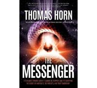 Thomas R Horn The Messenger (Tascabile)