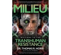 Thomas R Horn The Milieu (Tascabile)