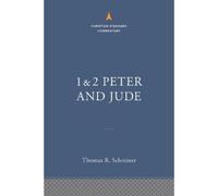 Thomas R. Schre Christian Standard Commentary on 1, 2 Peter a (Copertina rigida)