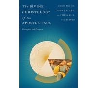 Christopher R. Bruno John J. R. Lee Thom The Divine Christology of t (Tascabile)