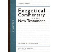 Thomas R. Schreiner Galatians (Copertina rigida)