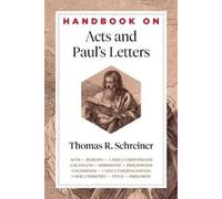 Thomas R. Schreiner Handbook on Acts and Paul's Letters (Tascabile)