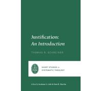 Thomas R. Schreiner Justification (Tascabile)