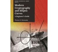 Thomas R. Shemanske Modern Cryptography and Elliptic Curves (Tascabile)
