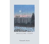 Thomas R Smith Medicine Year (Tascabile)