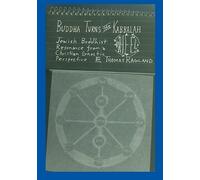 Thomas Ragland Buddha Turns the Kabbalah Wheel (Tascabile)