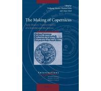 Thomas Rahn The Making of Copernicus (Copertina rigida) Intersections