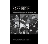 Thomas Rain Crowe Nan Watkins Rare Birds (Tascabile)