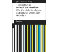 Thomas Ramge Di Mensch und Maschine. Wie Künstliche Intelligenz und (Tascabile)