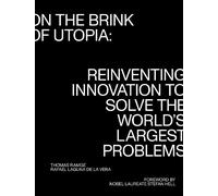 Thomas Ramge Rafael Laguna De La Vera On the Brink of Utopia (Tascabile)