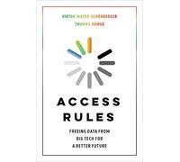 Thomas Ramge Viktor Mayer-Schönberger Access Rules (Copertina rigida)