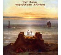 Thomas, Ray - Hopes, Wishes & Dreams