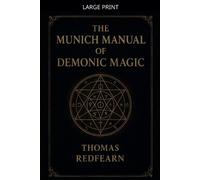 Thomas Redfearn The Munich Manual Of Demonic Magic (Tascabile)