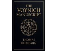 Thomas Redfearn The Voynich Manuscript (Tascabile)
