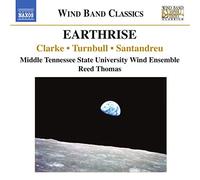Thomas Reed - Earthrise - Opere Per Orchestra Di Fiati