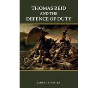 Thomas Reid and the Defence of Duty